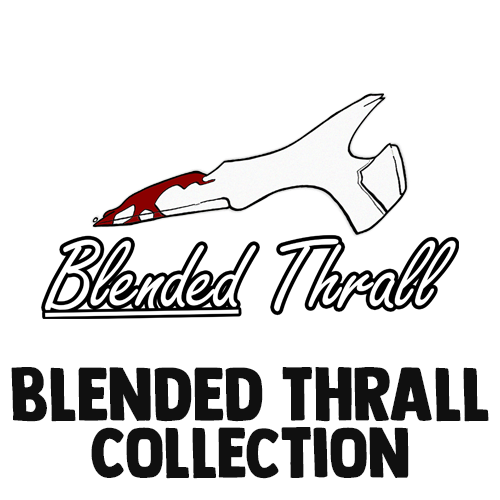Blended Thrall Collection